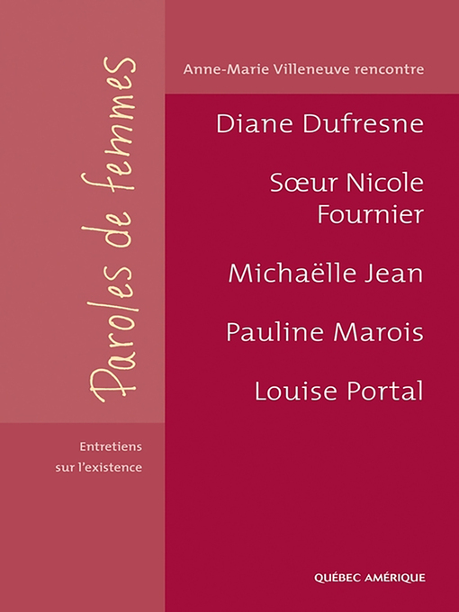 Title details for Paroles de femmes by Anne-Marie Villeneuve - Available